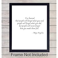 Inspirational Wall Art Print Typography - 8x10 Unframed Photo - Makes a Great Gift - Chic Home Decor - Maya Angelou Quote