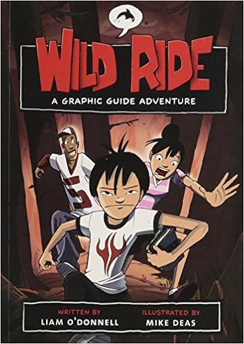 Wild Ride A Graphic Guide Adventure Graphic Guides 1 O Donnell Liam Deas Mike Amazon Com Books