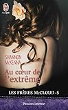 Les frères McCloud (Tome 5) - Au coeur de l'extrême (Les freres McCloud) (French Edition) by