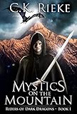 Mystics on the Mountain: An Epic Fantasy Adventure