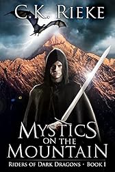 Mystics on the Mountain: An Epic Fantasy Adventure