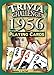 Flickback 1956 Trivia Playing Cards: Birthday Gift