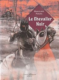Le  chevalier noir