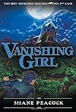 Vanishing Girl: The Boy Sherlock Holmes, His Third Case