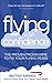 Flying with Confidence: The Proven Programme to Fix Your Flying Fears