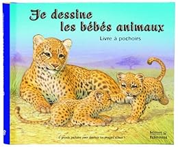 Je dessine les bébés animaux