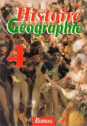 Download Histoire, géographie : 4e. Manuel de l'élève PDF