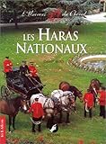 Les Haras nationaux : L'Univers du cheval by