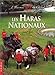 Les Haras nationaux : L'Univers du cheval by