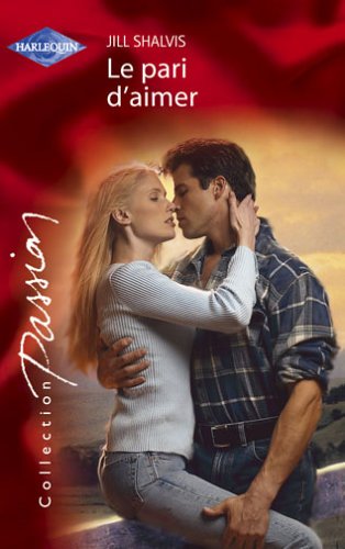 Le  pari d'aimer