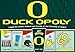 Late for the Sky University of Oregon - Duckopoly