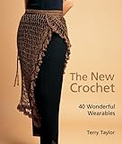 The New Crochet: 40 Wonderful Wearables