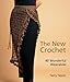 The New Crochet: 40 Wonderful Wearables by 