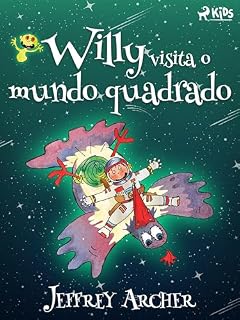 Livro Willy visita o mundo quadrado (Willy series Livro 1)