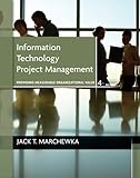 Information Technology Project Management, with CD-ROM 4e