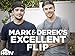 Mark & Derek's Excellent Flip Season 1