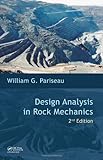 Design Analysis in Rock Mechanics, Second Edition