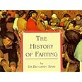 The History of Farting