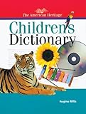 The American Heritage Children's Dictionary (American Heritage Dictionary)