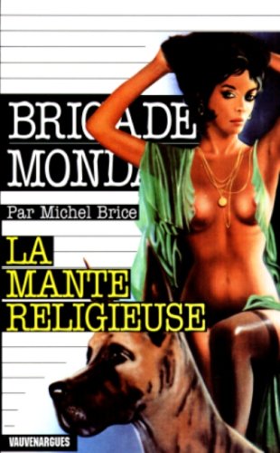 La  mante religieuse