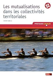 Les  mutualisations dans les collectivités territoriales