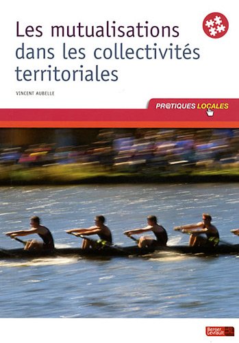 Les  mutualisations dans les collectivités territoriales