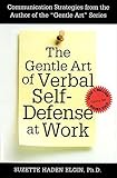 Image de The Gentle Art of Verbal Self-Defense at Work