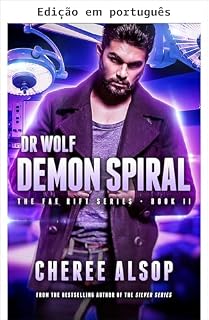 Livro Dr. Wolf: Espiral demoníaca (A fenda fae, Livro 2) (A fenda das fadas)