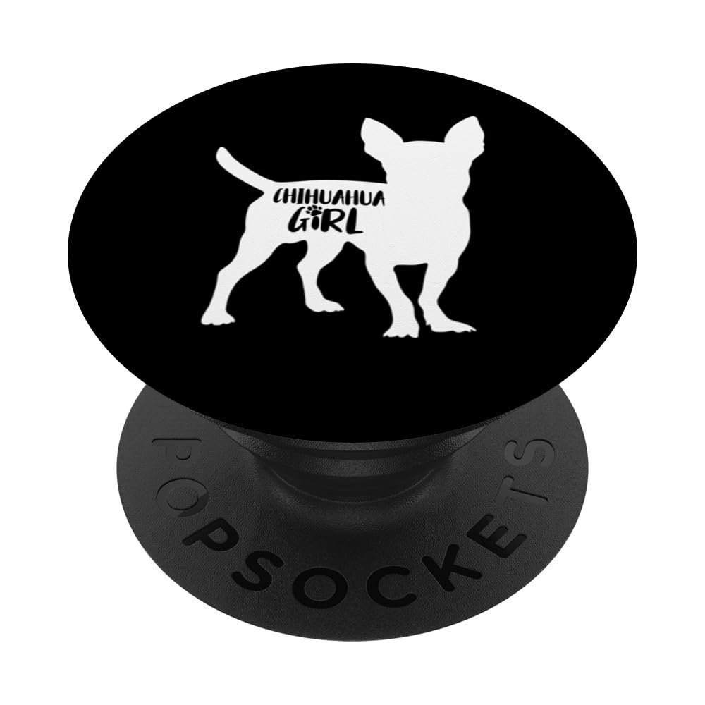 Chihuahua Girl Funny Chihuahua Owner Dog Lover PopSockets Swappable PopGrip