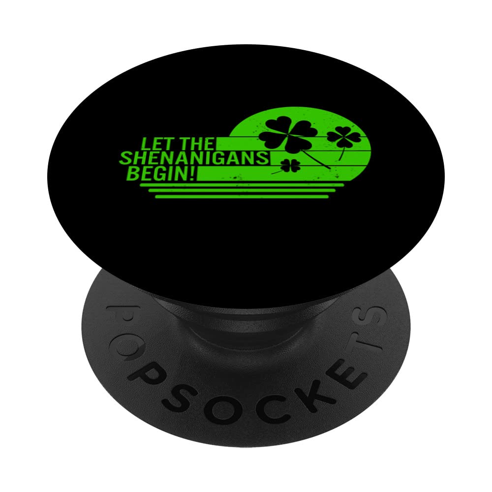 St Patricks Day Let Shenanigan Begins Irish Lucky leprechaun PopSockets Swappable PopGrip