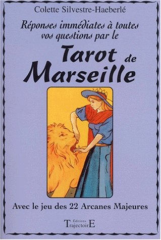 Réponses immédiates à toutes vos questions par le tarot de Marseille