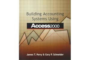 Building Accounting Systems Using Access 2000: Using Access 2000