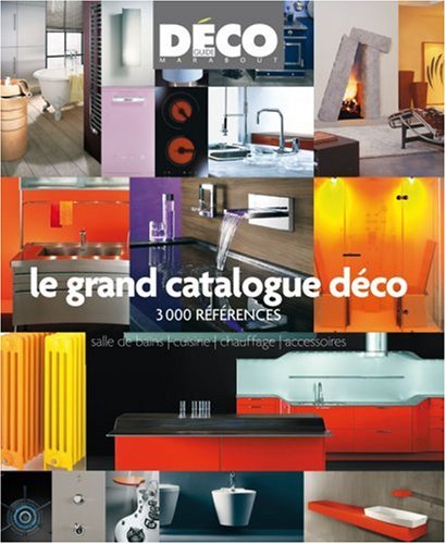 Le  grand catalogue déco