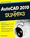 AutoCAD 2010 For Dummies by David Byrnes