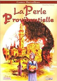 La  perle providentielle