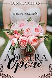 Livro A Outra Opção
