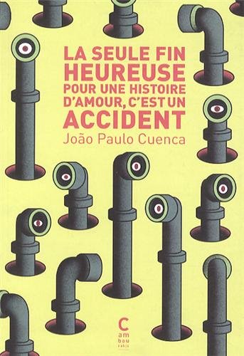 La  seule fin heureuse pour une histoire d'amour, c'est un accident