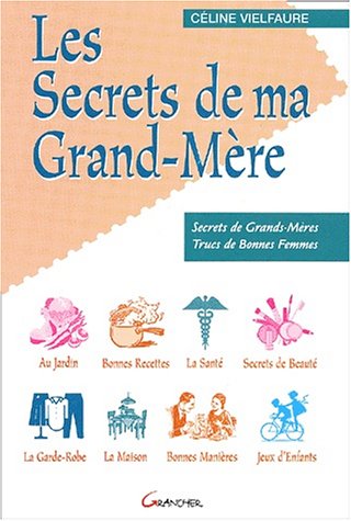 Les  secrets de ma grand-mère