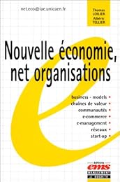 Nouvelle économie, net organisations