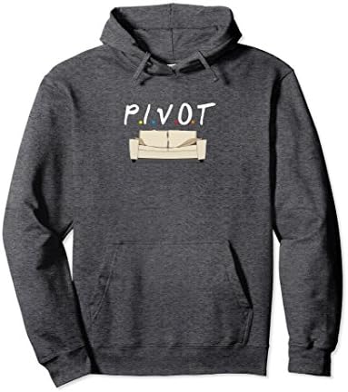 "Pivot" Funny Couch Moving Hoodie for Friends & Family