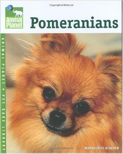 Pomeranians (Animal Planet Pet Care Library) �n�[�h�J�o�[ - 2006/9/1
