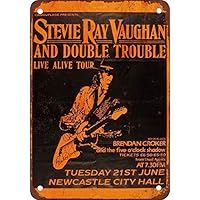 XCVBN CWSY Tin Metal Sign Stevie Ray Vaughn in Newcastle Home Decoration Thanksgiving Christmas Wall Art Stickers 8x12 inches