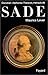 Donatien Alphonse François, marquis de Sade (French Edition) by 