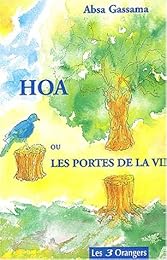 Hoa ou Les portes de la vie