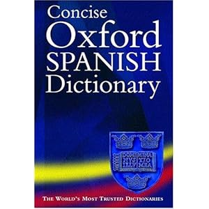 Concise Oxford Spanish Dictionary