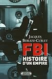 FBI : Histoire d'un empire by 