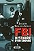 FBI : Histoire d'un empire by 