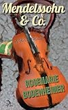 Mendelssohn & Co.: A Fictive Memoir by