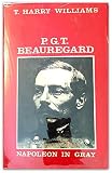P.G.T. Beauregard, Napoleon in Gray by
