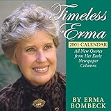 Timeless Erma: All New Quotes from Her Early Newspaper Columns by